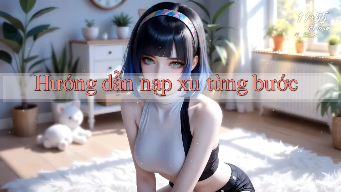 Hướng dẫn nạp xu từng bước