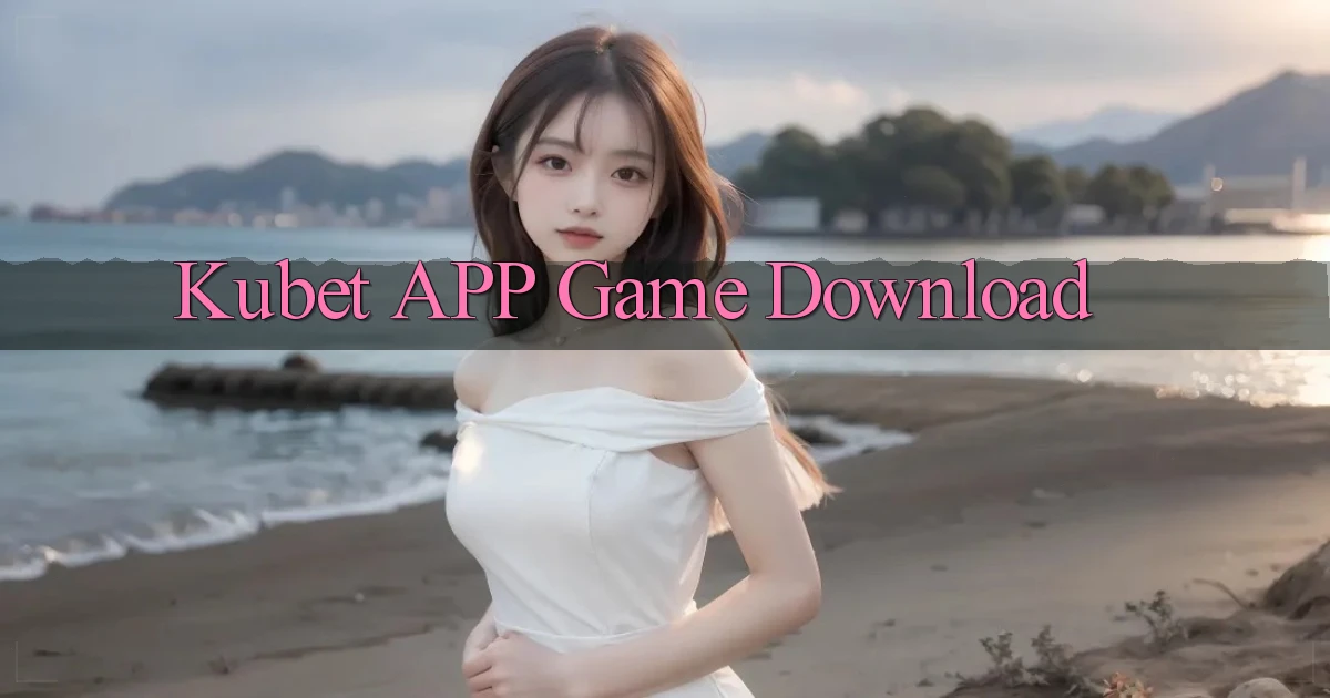 kubet APP game download