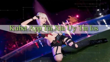 kubet app tài xỉu uy tín ios