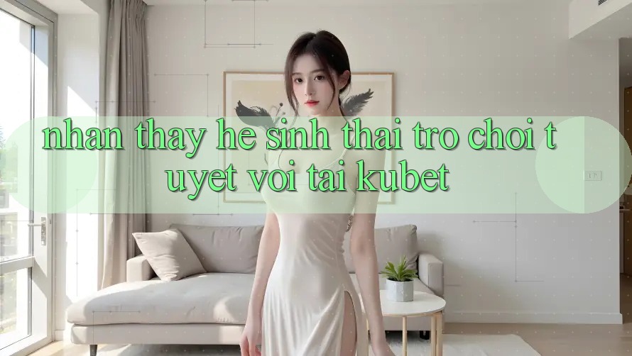 Nhận thấy hệ sinh thái trò chơi tuyệt vời tại Kubet